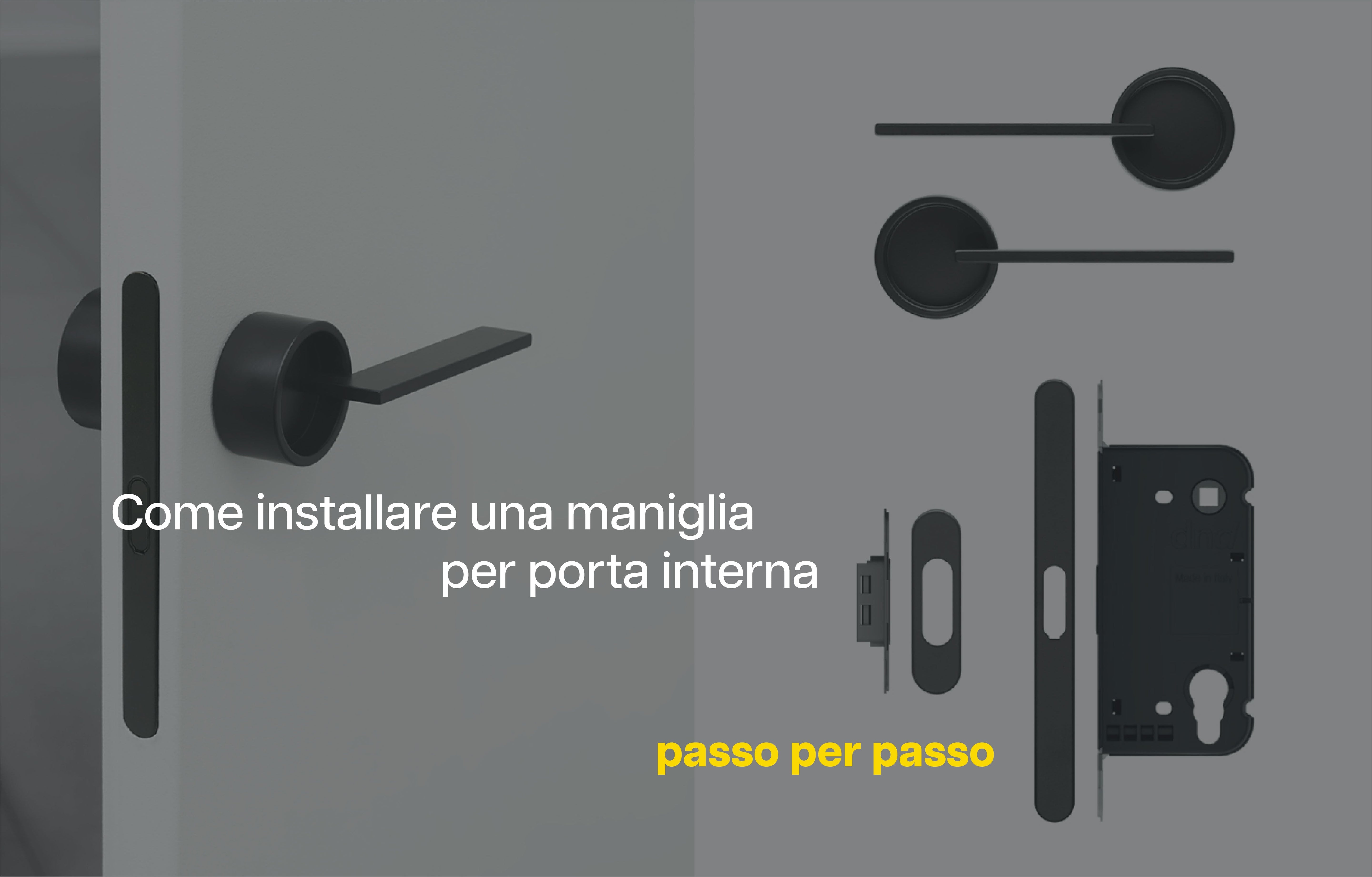 Come installare una maniglia per porta interna: passo per passo
